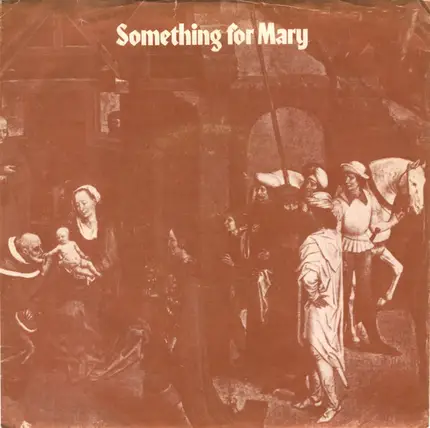 The Credibility Gap - Something For Mary