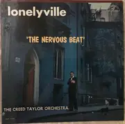 LP - The Creed Taylor Orchestra - Lonelyville 'The Nervous Beat' - Mono / Promo / 1st Press