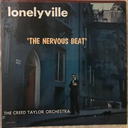 The Creed Taylor Orchestra - Lonelyville "The Nervous Beat"