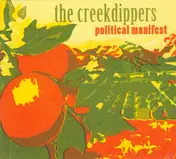 The Creekdippers - Political Manifest