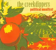 The Creekdippers - Political Manifest