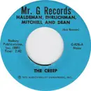 7inch Vinyl Single - The Creep - Haldeman, Ehrlichman, Mitchell And Dean‎