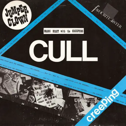 The Creepers - Cull (The Singles Mid '83 - Mid '84)