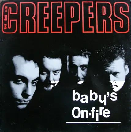The Creepers - Baby's On Fire