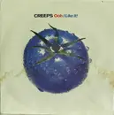7'' - The Creeps - Ooh, I Like It / Smash!