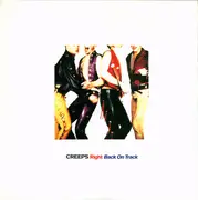 7inch Vinyl Single - The Creeps - Right Back On Track