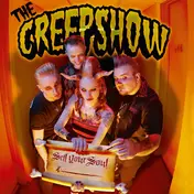 The Creepshow - Sell Your Soul