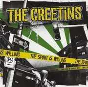 7inch Vinyl Single - The Creetins - The Spirit Is Willing