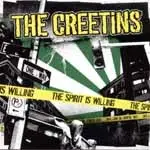 The Creetins - THE SPIRIT IS WILLING