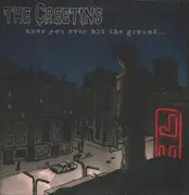 LP - The Creetins - Have You Ever Hit The Ground...