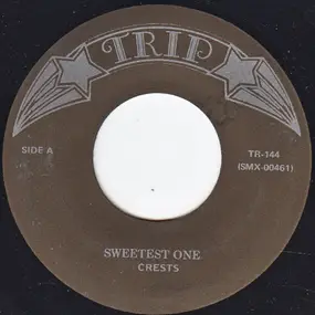 The Crests - Sweetest One / My Juanita