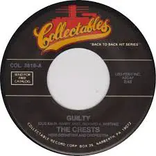 The Crests - Guilty / Heart Breaking Moon