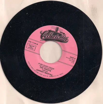 The Crests - Journey Of Love / If My Heart Could Speak