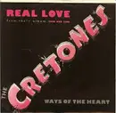 7inch Vinyl Single - The Cretones - Real Love / Ways Of The Heart