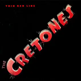 Cretones - Thin Red Line