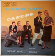 The Crew Cuts - Crew Cut Capers