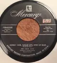7inch Vinyl Single - The Crew Cuts - Honey Hair, Sugar Lips, Eyes Of Blue / Out Of The Picture