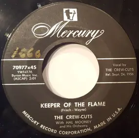 The Crew Cuts - Keeper Of The Flame / Love In A Home