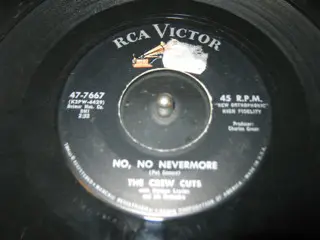 The Crew Cuts - It Is No Secret / No, No Nevermore