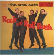 The Crew Cuts - Rock And Roll Bash