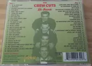 Double CD - The Crew Cuts - Sh-Boom (Where Swing Met Doo-Wop & Rock 'N' Roll)