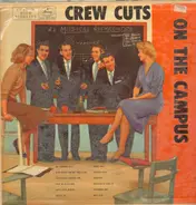 The Crew Cuts - The Crew Cuts on the Campus