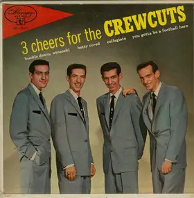 The Crew Cuts - You Gotta Be A Football Hero