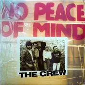 The Crew - No Peace Of Mind