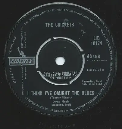 The Crickets - I Think I've Caught The Blues / We Gotta Get Together