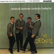 CD - The Crickets - Something Old, Something New, Something Blue, Somethin' Else!