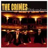 CD - The Crimes - Nobody Cries Forever