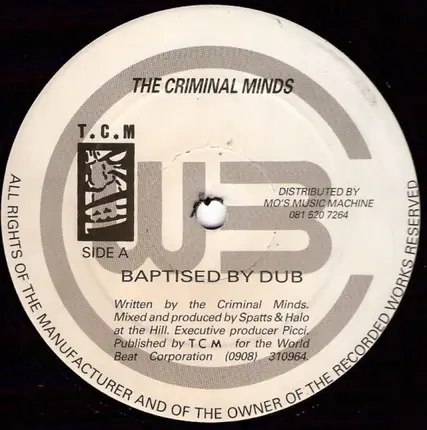 The Criminal Minds - Baptised By Dub