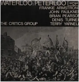 The Critics Group - Waterloo-Peterloo