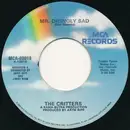 7inch Vinyl Single - The Critters - Mr. Dieingly Sad