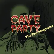 CD - The Cro-Magnons - Cave Party