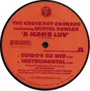 12inch Vinyl Single - The Crockpot Cookers Presents Muriel Fowler - A Man's Luv