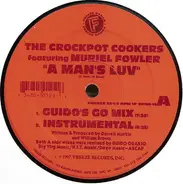 The Crockpot Cookers Presents Muriel Fowler - A Man's Luv