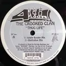 12inch Vinyl Single - The Crooked Clan - Thug Life