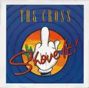 12inch Vinyl Single - The Cross - Shove It!