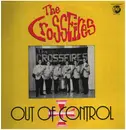 LP - The Crossfires - Out Of Control