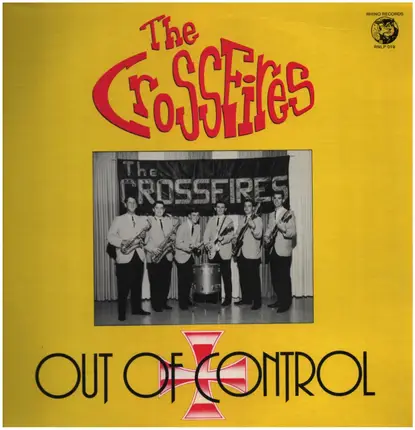 The Crossfires - Out Of Control