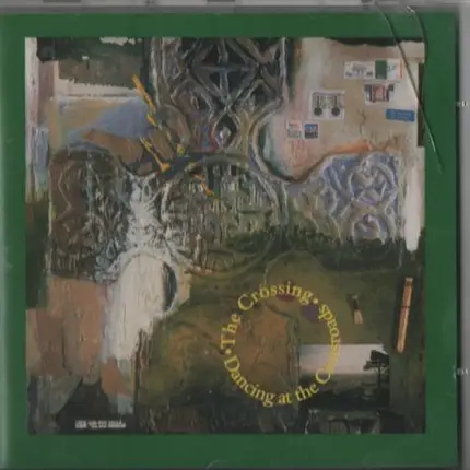 The Crossing - Dancing At The Crossroads