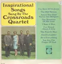 LP - The Crossroads Quartet - Inspirational Songs Sung By The Crossroads Quartet