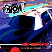Crowd - Surf Ghetto Riot (big Waves & Wipeouts)