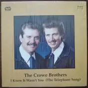 The Crowe Brothers