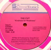 12inch Vinyl Single - The Cut - Kindness For Weakness