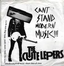 LP - The Cute Lepers - Cant Stand Modern Music!!! - Yellow Clear Vinyl