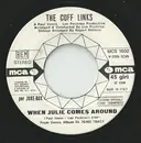 7inch Vinyl Single - The Cuff Links - When Julie Comes Around