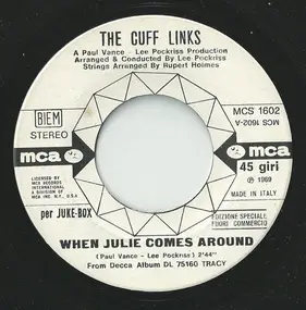 The Cuff Links - When Julie Comes Around