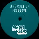 12inch Vinyl Single - The Cult of Free Love , Magic Seas - Split 12'